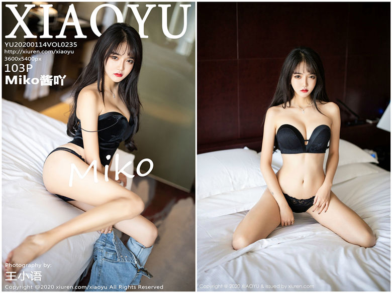 [XIAOYU语画界]2020.01.14 NO.235 Miko酱吖[103+1P357M]