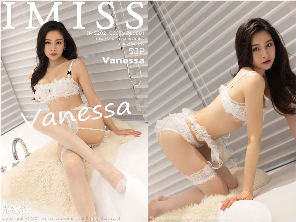 [IMiss爱蜜社]2021.06.07 NO.601 Vanessa[53+1P476M]