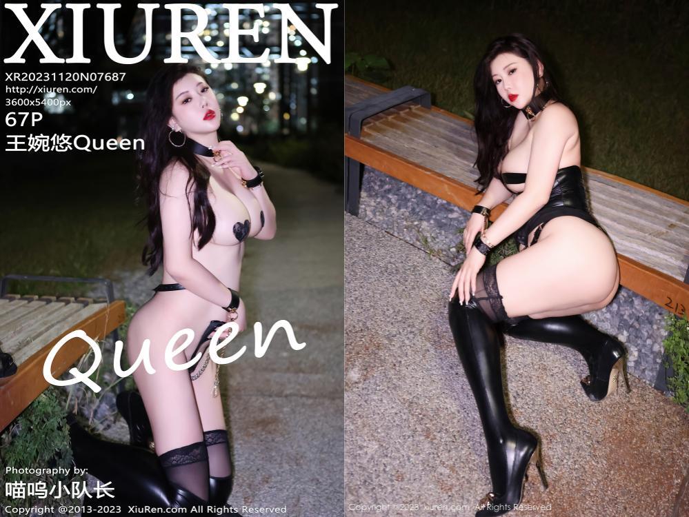 [XIUREN秀人网] 2023.11.20 NO.7687 王婉悠Queen[67+1P644M]