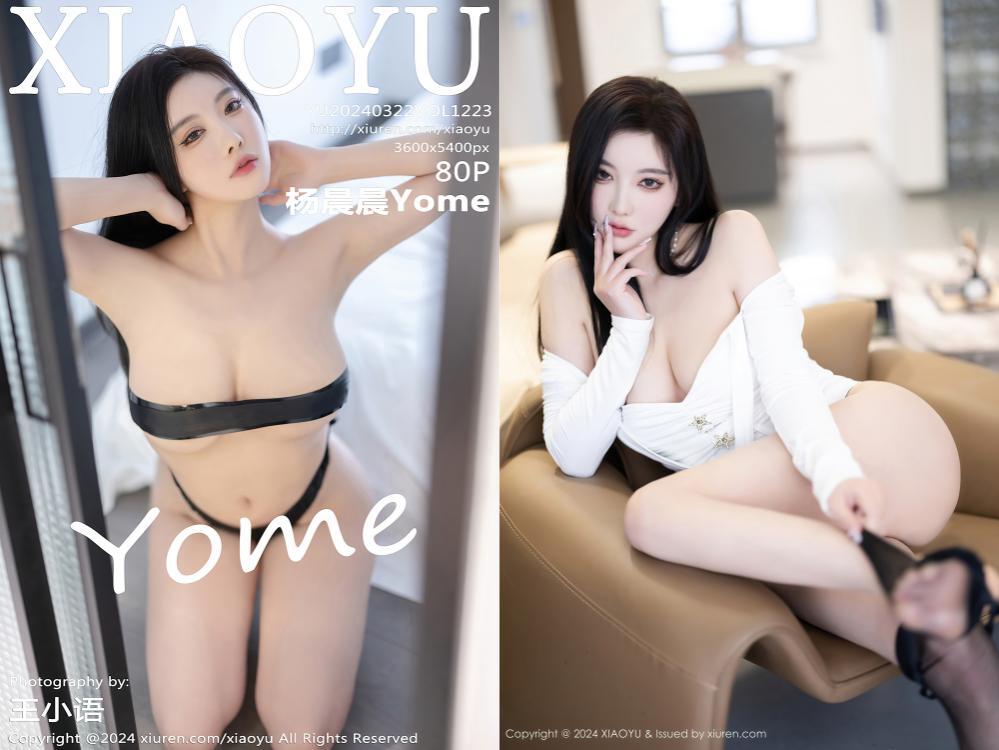 [XIAOYU语画界] 2024.03.22 NO.1223 杨晨晨Yome[80+1P571M]