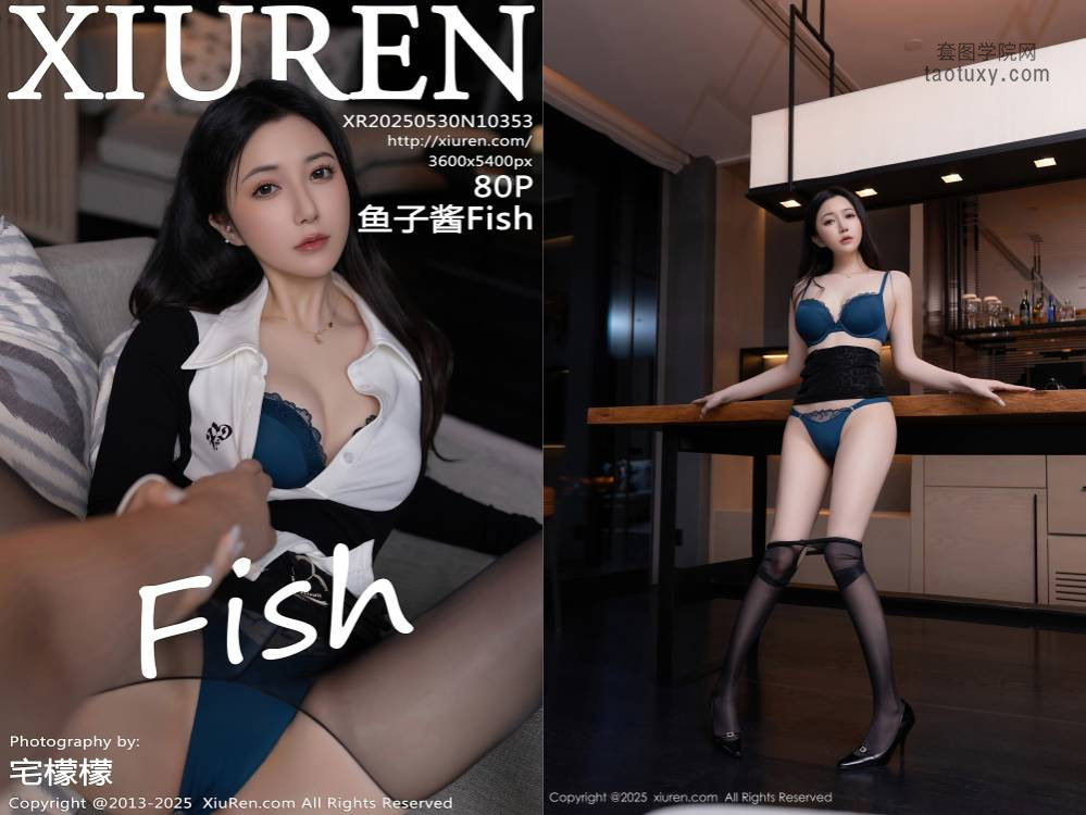[XIUREN秀人网] 2025.05.30 NO.10353 鱼子酱Fish  [80+1P772.32MB]