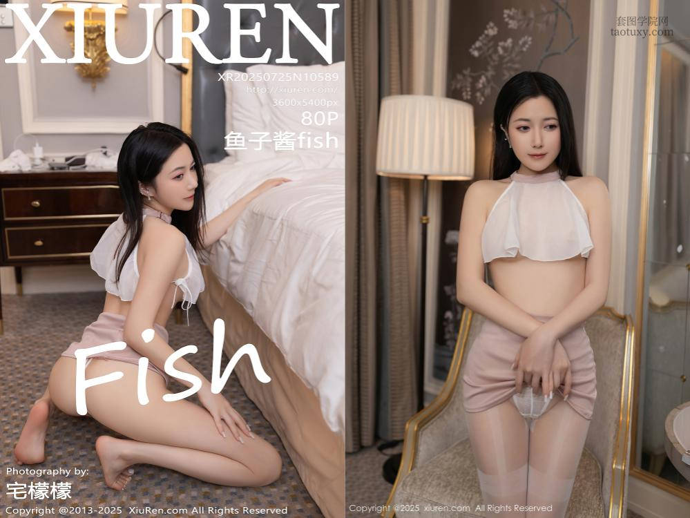 [XIUREN秀人网] 2025.07.25 NO.10589 鱼子酱Fish [80+1P797.54MB]